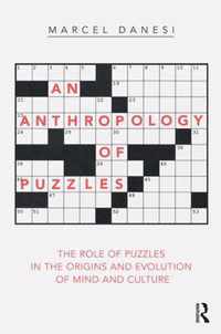An Anthropology of Puzzles