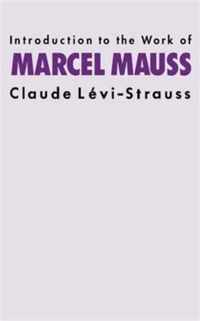 Introduction to the Work of Marcel Mauss