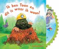 Ik Ben Toon En Dit Is Waar Ik Woon Draaiwielboek