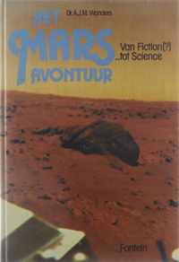 Het Marsavontuur : van fiction ... tot science