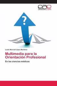 Multimedia para la Orientacion Profesional