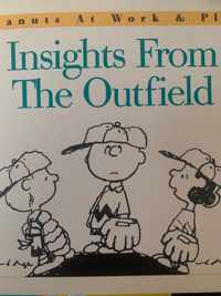 Insights from the Outfield