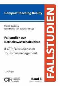 Fallstudien zur Betriebswirtschaftslehre - Band 8