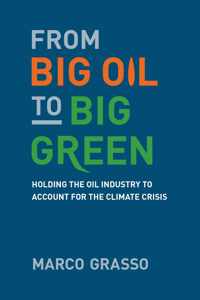 From Big Oil to Big Green