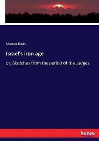 Israel's iron age