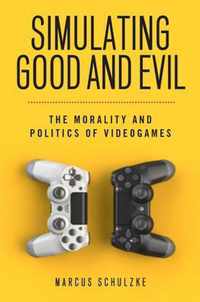 Simulating Good and Evil