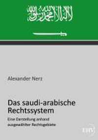 Das saudi-arabische Rechtssystem