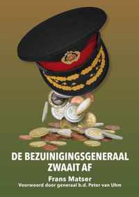 De bezuinigingsgeneraal zwaait af