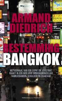 Bestemming Bangkok - Armand Diedrich - Paperback (9789079287598)