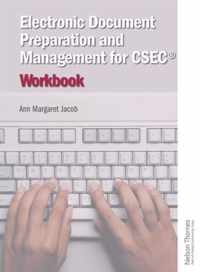 Electronic Document Preparation and Management for CSEC (R) Workbook