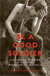 Be A Good Soldier