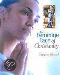 The Feminine Face of Christianity
