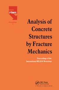 Analysis of Concrete Structures by Fracture Mechanics