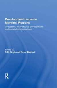 Development Issues In Marginal Regions
