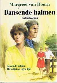 Dansende halmen/alles-dubbelroman