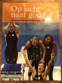 Op jacht naar goud