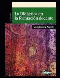 La didactica en la formacion docente