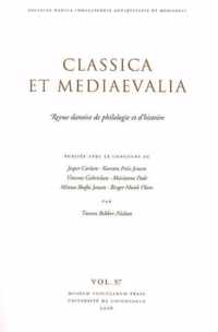 Classica et Mediaevalia: Danish Journal of Philology & History