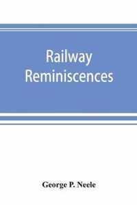 Railway reminiscences