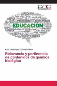 Relevancia y pertinencia de contenidos de quimica biologica