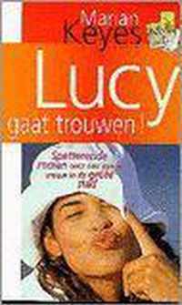 Lucy gaat trouwen