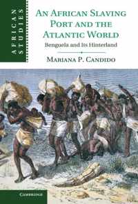 African Slaving Port & Atlantic World