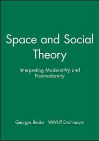 Space and Social Theory