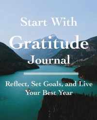 Start with Gratitude Journal