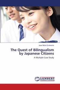 The Quest of Bilingualism by Japanese Citizens