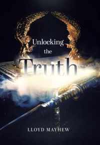 Unlocking the Truth