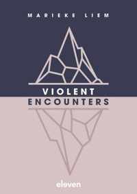 Violent Encounters