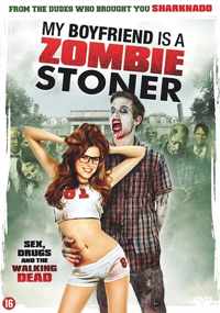 My Boyfriend Is A Zombie Stoner