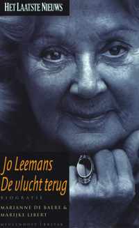 Jo Leemans, de vlucht terug: biografie - De Baere Marianne - Libert Marijke