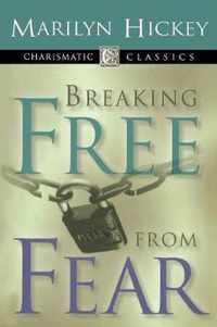 Breaking Free from Fear