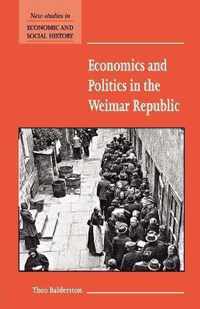 Economics and Politics in the Weimar Republic