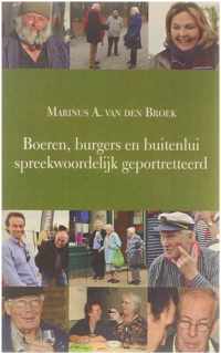 Boeren, burgers en buitenlui spreekwoordleijk geportretteerd.