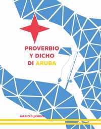 Proverbio y dicho di Aruba