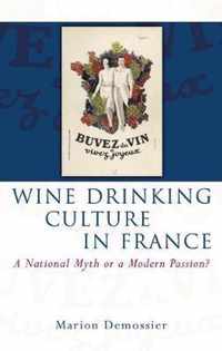 Wine Drinking Culture In France