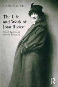 The Life and Work of Joan Riviere