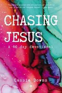 Chasing Jesus