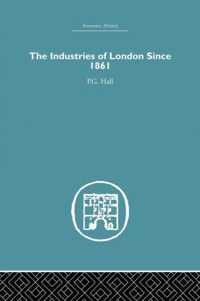 Industries of London Since 1861