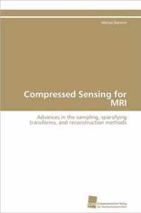 Compressed Sensing for MRI