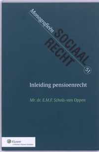 Monografieen sociaal recht 51 - Inleiding pensioenrecht