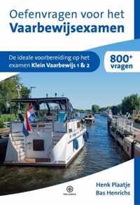 Oefenvragen voor het Vaarbewijsexamen - Bas Henrichs, Henk Plaatje - Paperback (9789064107139)