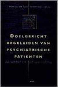 Doelgericht begeleiden van psychiatrische patienten