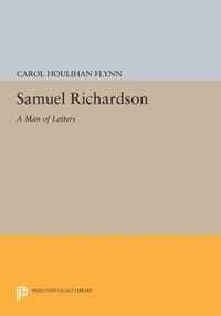 Samuel Richardson - A Man of Letters