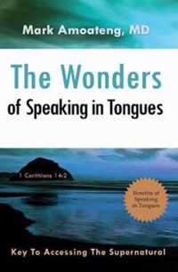 The Wonders of Speaking in Tongues