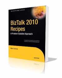 BizTalk 2010 Recipes