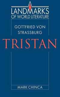 Gottfried Von Strassburg: Tristan