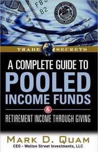 A Complete Guide to Pooled Income Funds and Retirement Income Through Giving